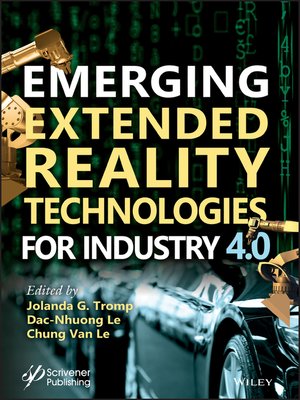 cover image of Emerging Extended Reality Technologies for Industry 4.0